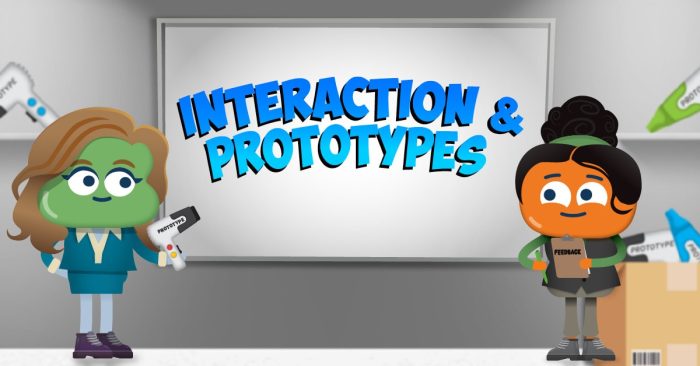 Interaction and Prototypes