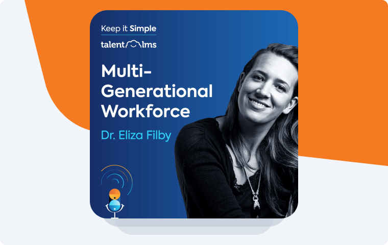 Keep it simple podcast episode: Multigenerational workforce