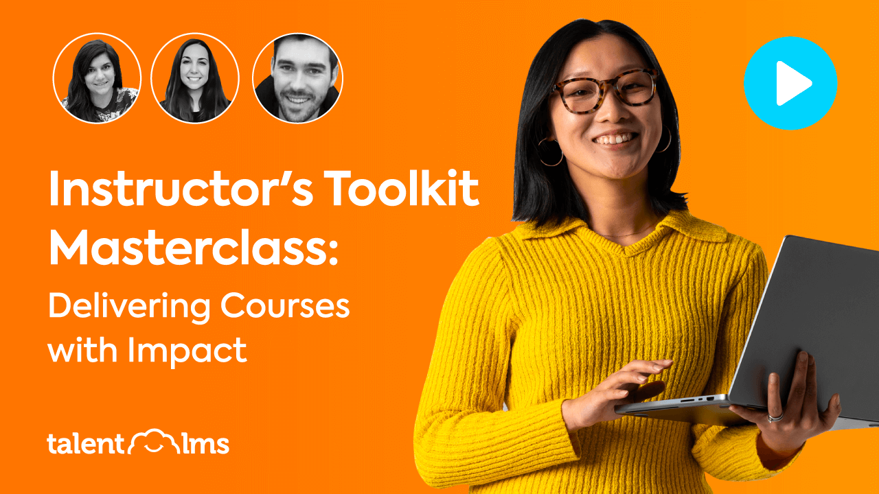 Instructor's Toolkit Masterclass: Delivering Courses with Impact